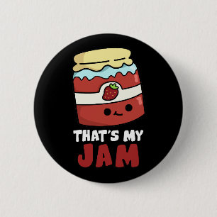 Dat is mijn jam Funny Jar van Jam Pun Dark BG Ronde Button 5,7 Cm