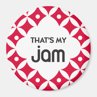 Dat is mijn jam - magneet