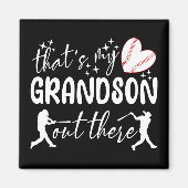 Dat is mijn kleinzoon daar, grappige oma magneet (Voorkant)