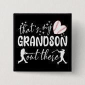 Dat is mijn kleinzoon daar, grappige oma vierkante button 5,1 cm (Voorkant)