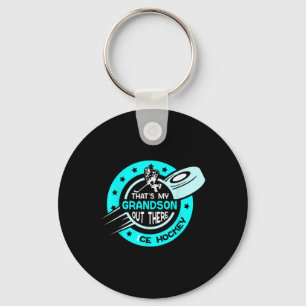 Dat is mijn kleinzoon daar IJs Hockey Veld Sport Sleutelhanger