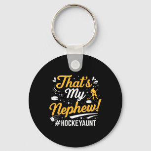 Dat is mijn neefje ijshockey tante doelman speler sleutelhanger