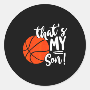 Dat is mijn zoon basketbal voor moeder of vader t- ronde sticker