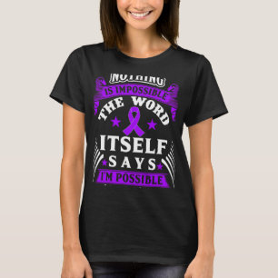 Dat is onmogelijk! Bewustzijn van fibromyalgie T-shirt
