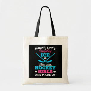 Dat is waar Hockey Meisjes van gemaakt zijn Tote Bag