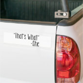 Dat is wat... bumpersticker (Op Truck)
