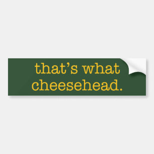 Dat is wat Cheesehead Bumpersticker