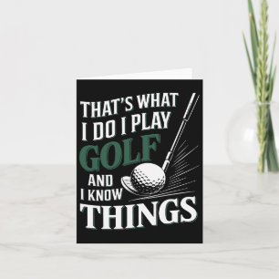 Dat is wat ik doe als Golf en ik weet dingen leuk Kaart