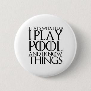 Dat is wat ik doe als ik pool speel en ik weet din ronde button 5,7 cm
