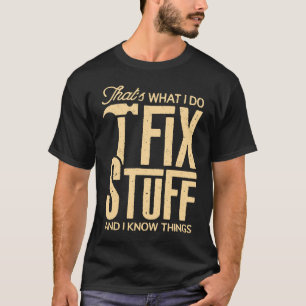 Dat is wat ik doe als ik spullen vastmaak en ik we t-shirt