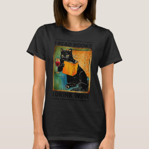 Dat is wat ik doe ik lees boeken ik drink wijn ik t-shirt