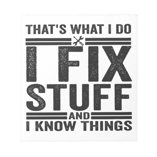 Dat is wat ik doe, ik repareer spullen en ik weet notitieblok (Voorkant)