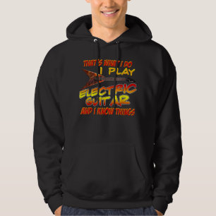 Dat is wat ik doe ik speel elektrische gitaar Musi Hoodie