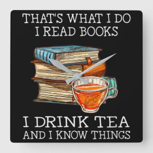 Dat is wat ik lees boeken in drink tea vierkante klok