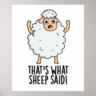 Dat is wat schapen zeiden Grappige dier grap Poster