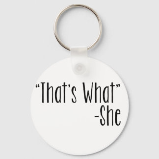 Dat is wat... sleutelhanger