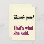 Dat is wat ze zei grappige dank je wel briefjes bedankkaart (Voorkant / Achterkant)