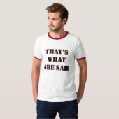 Dat is wat ze zei t-shirt (Voorkant volledig)