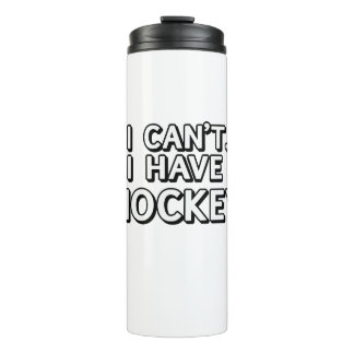 Dat kan ik niet. Ik heb Hockey Thermosbeker