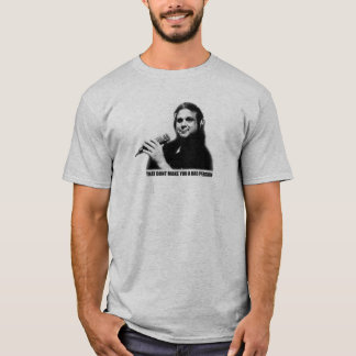 Dat maakt je geen slecht persoonlijk t-shirt
