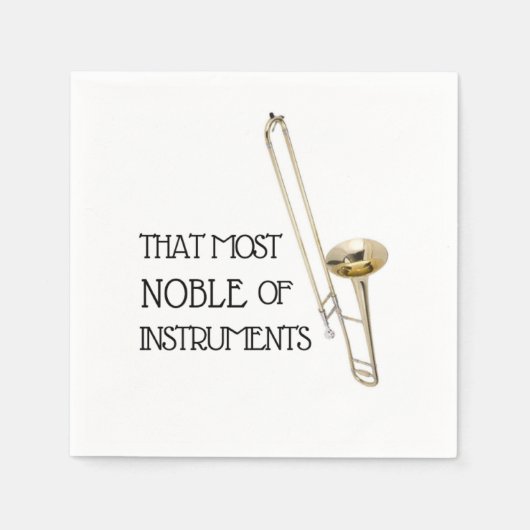 Dat meest nobele instrument - Trombone servetten (Voorkant)