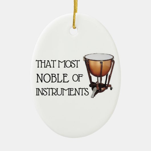 Dat meest noble van instrumenten - Timpani Keramisch Ornament (Voorkant)