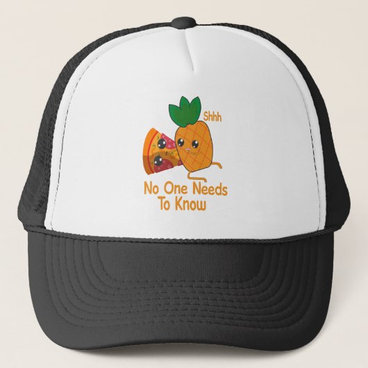 dat niemand Funny Pineapple Pizza hoeft te kennen Trucker Pet (Voorkant)