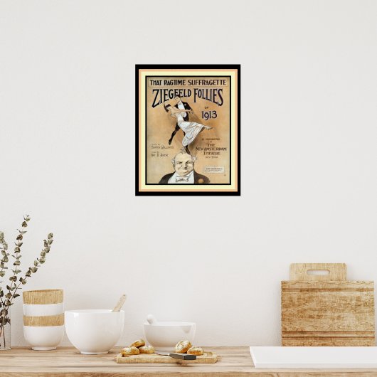 Dat Ragtime Suffragette-Ziegfeld Follies Poster (Keuken)