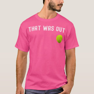 Dat was tennis grappig dat uit was t-shirt