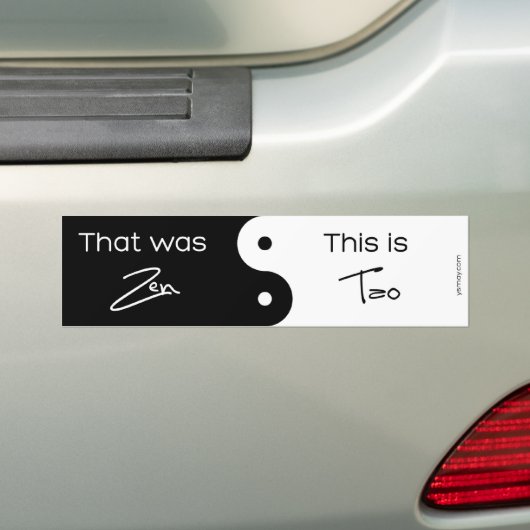 Dat was Zen Bumpersticker (Op auto)