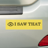 Dat zag ik bumpersticker (Op auto)