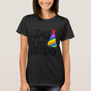 Dat zegt dat vandaag mijn verjaardag is - Feesthoe T-shirt