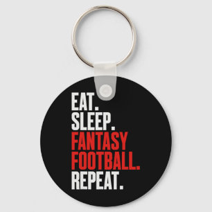 Dat zegt Eat Sleep Fantasy Football Herhaal' Sleutelhanger