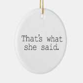 Dat zei ze. keramisch ornament (Rechts)