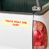 Dat zei ze ook. bumpersticker (Op Truck)