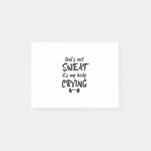 Dat zweet mijn lichaam niet. post-it® notes (Voorkant)