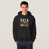Data Analyst Data Alchemist Data Into Gold Data Sc Hoodie (Voorkant volledig)