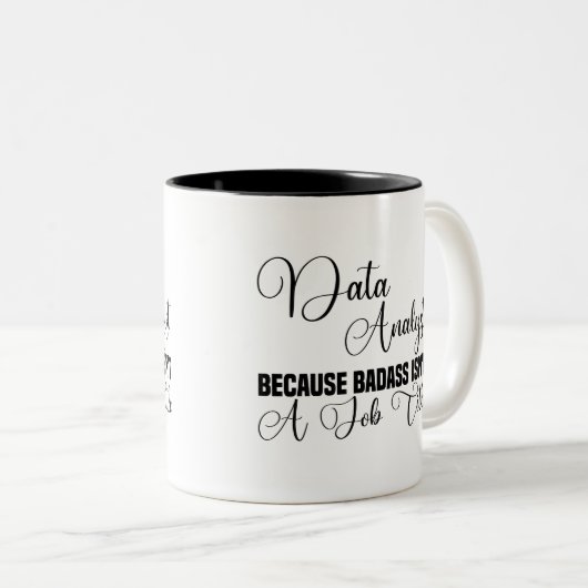 Data Analyst omdat Badass geen functie is Tweekleurige Koffiemok (Voorkant rechts)