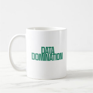 Data Dominatie   Analytische Powerhouse Strategie Koffiemok