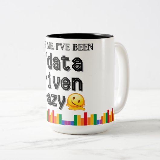 Data Driven Crazy Mok (Voorkant rechts)