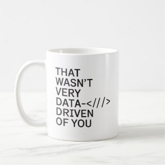 Data Driven Of You Funny Data Analyst Vrouwen Mann Koffiemok