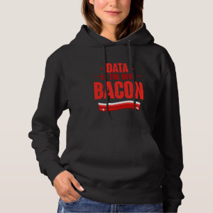 Data is de nieuwe spek programmeur analist data sc hoodie