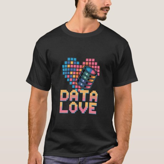 Data Liefde Pixel Hart Database Codering T-shirt (Voorkant)