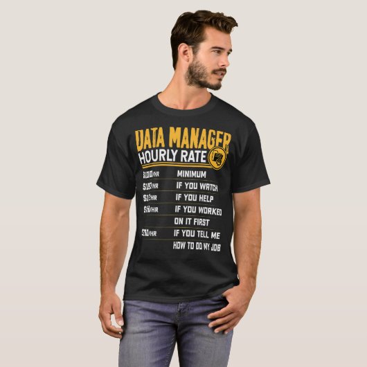 Data Manager Uurrate Data Director Manager T-shirt (Voorkant volledig)