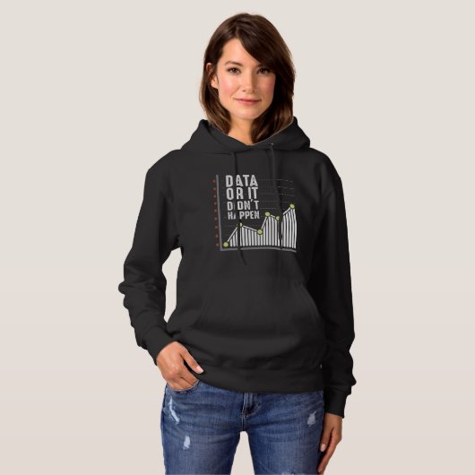 Data Nerd Behavior Analyst Statistics Scientist Hoodie (Voorkant volledig)