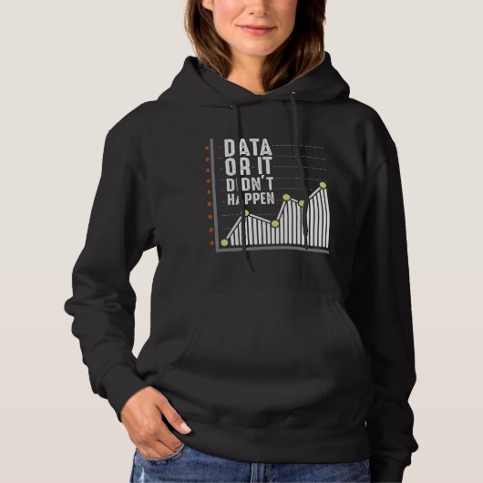 Data Nerd Behavior Analyst Statistics Scientist Hoodie (Voorkant)