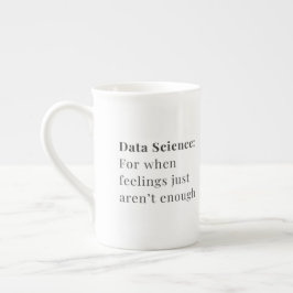 Data Science-Mok - Voor wanneer gevoelens niet gen Porselein Kop