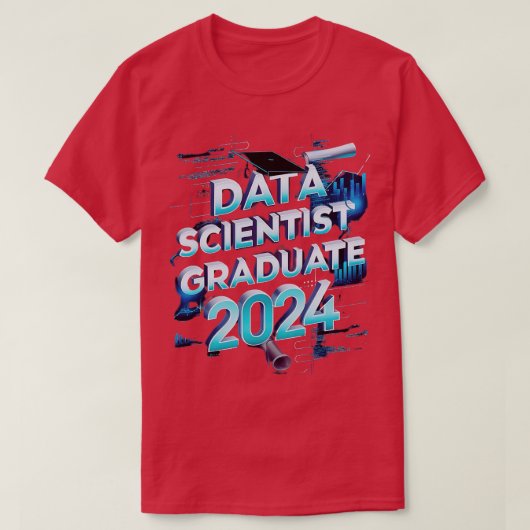 data scientist Afstuderen 2024 Grappig Statistisch T-shirt (Design voorkant)