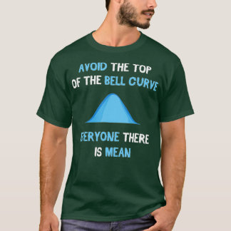 Data Scientist Engineer Statistics Modelling Data T-shirt