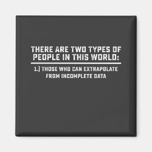 Data Scientist Er Zijn Twee Soorten Mensen In De Magneet